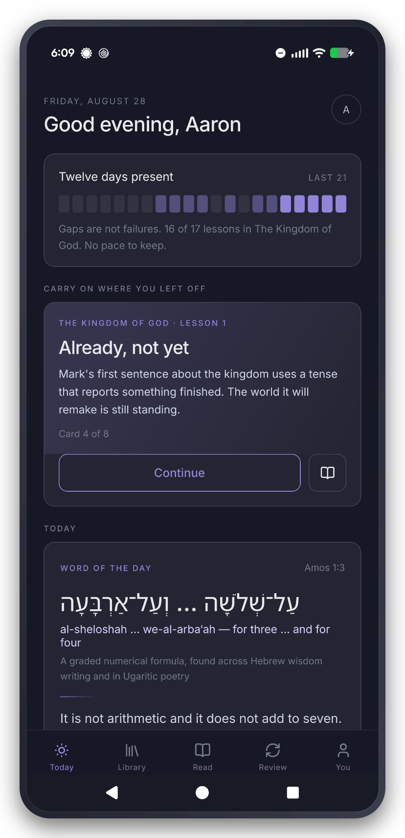 Thread on a phone, showing the day's lesson, a presence record that says gaps are not failures, and a Hebrew word of the day from Amos.